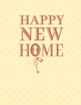 Picture of HAPPY  NEW HOME CARD YELLOW